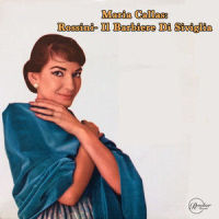 Rossini- Il Barbiere Di Siviglia - Act 1- Largo Al Factotum_Maria Callas,Philharmonia Orchestra