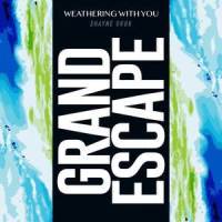 Grand Escape_Shayne Orok