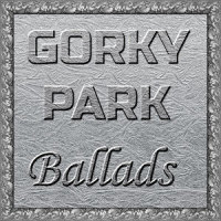 Sometimes at Night_Gorky Park