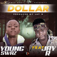Dollar_YOUNG SWAZ,Jay R