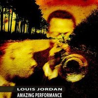 Don't Come Cryin' On My Shoulder_Louis Jordan,D.R