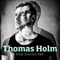 Knep Smerten Væk_Thomas Holm