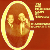 La Tango_Juan D'Arienzo,José Echagüe