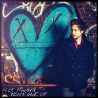 Won't Give Up_Nick Howard
