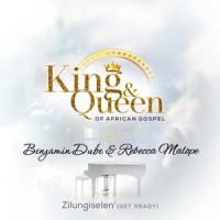 Zilungiselen'_Benjamin Dube,Rebecca Malope