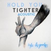 Hold You Tighter_Kyle Reynolds