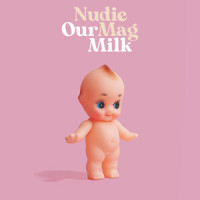 Our Milk_Nudie Mag