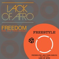 Freedom_Lack Of Afro,Jack Tyson Charles,Jack Tyson-Charles