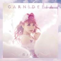 MIRAI_GARNiDELiA