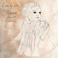 Dirty Sneakers and Underwear_Emily Wells