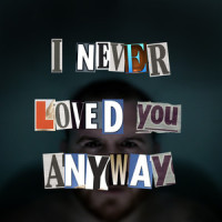 I Never Loved You Anyway_Keywest