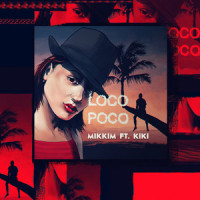 Loco Poco_MikkiM,Kiki,Michal Stehlik