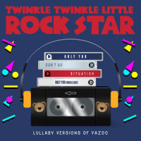 Don't Go_Twinkle Twinkle Little Rock Star