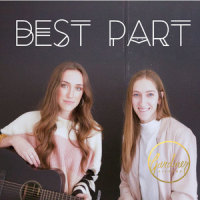 Best Part_Gardiner Sisters