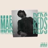 Marlboro Reds_I Don't Believe Anymore