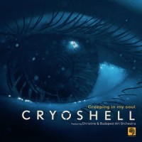 Creeping in My Soul_CryoShell,Christine,Budapest Art Orchestra