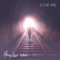 For Me_Henry Land,Henrik Gundersen,Ida