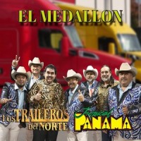 El Medallon (feat. Tropical Panamá)_Los Traileros Del Norte,Tropical Panama