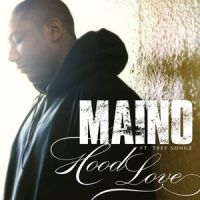 Hood Love(feat. Trey Songz)_Maino,Trey Songz