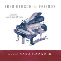 Dreams / Darn That Dream_Fred Hersch,Sara Gazarek
