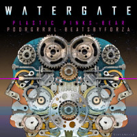 Watergate_BeatsByForza,Plastic Pinks,POORGRRRL,Bear