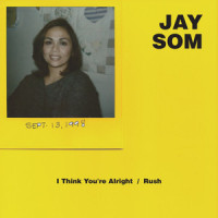 I Think You're Alright_Jay Som
