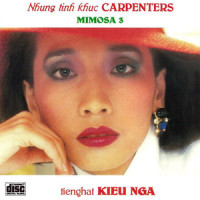 Goodbye To Love (Tình Ca Cho Anh)_Kiều Nga,Richard Carpenter,John Bettis