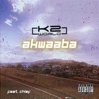 Akwaaba_K2 World,Chief
