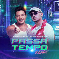 Passatempo_Dj Lucas Beat,Wesley Safadão,Adryel Lima,Davi Melo,Dyeguinho Silva,Tiago Azevedo,Vitinho Poeta