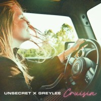 cruisin_UNSECRET,GREYLEE
