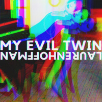My Evil Twin_Lauren Hoffman,Lauren Amrit Hoffman