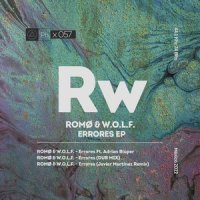 Errores_Romø,W.O.L.F.,Javier Martinez