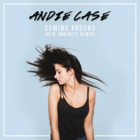 Coming Around_Andie Case