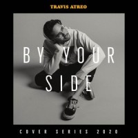 By Your Side_Travis Atreo