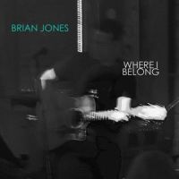 You Don't Have to Say a Word_Brian Jones