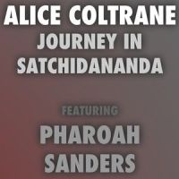 Journey in Satchidananda_Alice Coltrane