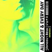 All Night & Every Day_Jonasu,Rêve,Jay Dixie