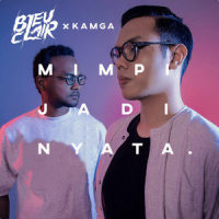 Mimpi Jadi Nyata_Bleu Clair,Kamga