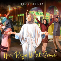 Hari Raya Untuk Semua_Fieya Julia