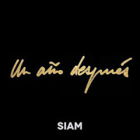 Un Año Despues_Siam