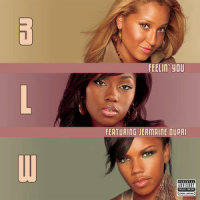 Feelin' You_3LW,Jermaine Dupri