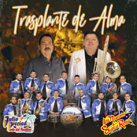 Trasplante de Alma_Banda Sinaloense Los Nuevos Santa Rosa de Ernesto Soto,Julio Preciado,José Antonio Espinoza