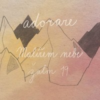 Malířem nebe_Adorare
