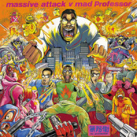 Radiation Ruling The Nation(Protection)_Massive Attack,Mad Professor