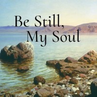 Be Still, My Soul (feat. Rebecca Lord)_Sally DeFord,Rebecca Lord