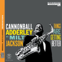 Serves Me Right (Take 5)_Cannonball Adderley,Milt Jackson