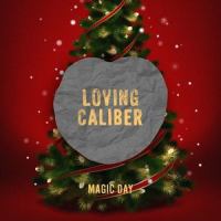 Magic Day_Loving Caliber,Mia Niles