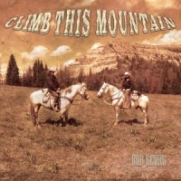 Climb This Mountain_Rob Georg