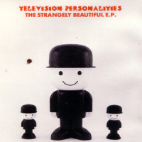 Not Even a Maybe_Television Personalities