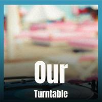 Our Turntable_Paulla